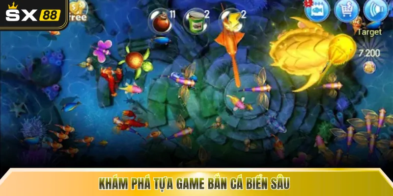 Khám phá tựa game bắn cá biển sâu